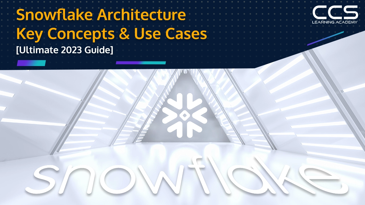 Snowflake Architecture Guide
